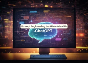 Prompt Engineering for AI Models with chatGPT